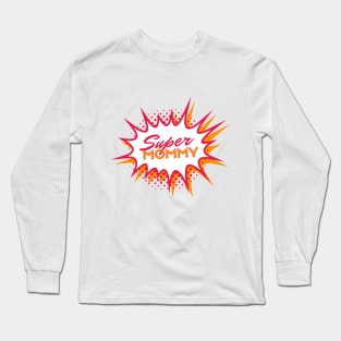 Mommy Mother's Day Long Sleeve T-Shirt